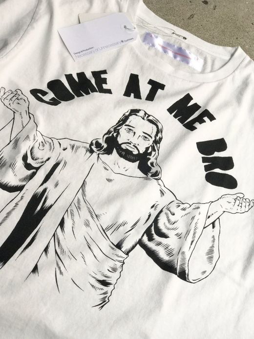 NECESSARY or UNNECESSARY 90011507 / COME AT ME BRO / WHITE