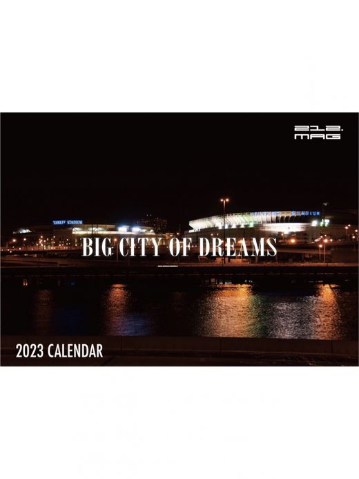 212.MAG 2023 CALENDAR "BIG CITY OF DREAMS"