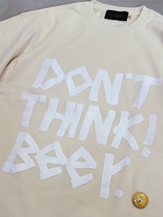 VOO DON'T THINK！ BEER. / Ivory